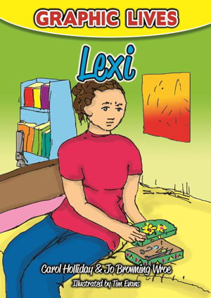 Cover art for Graphic Lives Lexi A Graphic Novel for Young Adults Dealing with Self-Harm