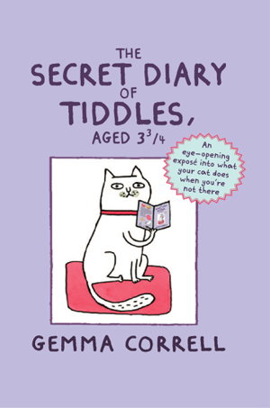 Cover art for The Secret Diary of Tiddles, Aged 3 3/4