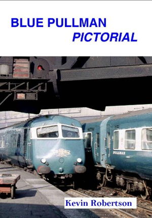Cover art for Blue Pullman Pictorial