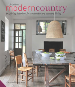 Cover art for Cote Maison Modern Country