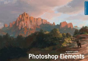 Cover art for Beginner's Guide to Digital Painting in Photoshop Elements