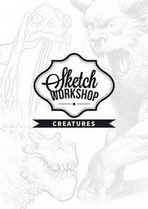 Cover art for Sketch Workshop: Creatures
