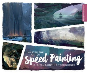 Cover art for Master the Art of Speed Painting