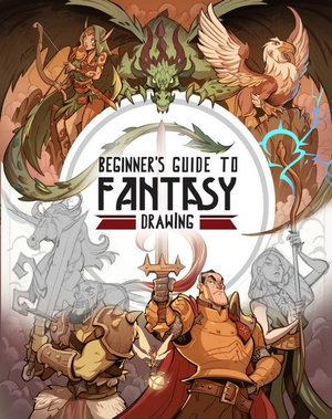 Cover art for Beginner's Guide to Fantasy Drawing