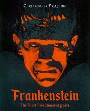 Cover art for Frankenstein The First Two Hundred Years