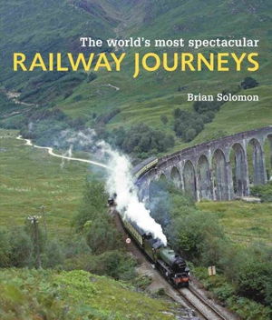 Cover art for World's Most Spectacular Railway Journeys