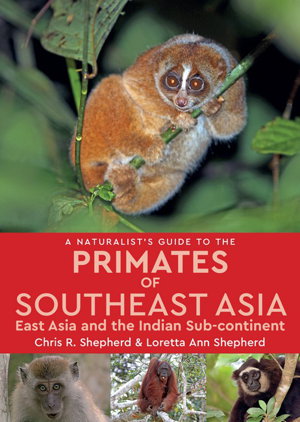 Cover art for Naturalist's Guide to the Primates of SE Asia