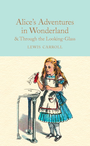 Cover art for Alice's Adventures in Wonderland & Through the Looking-Glass