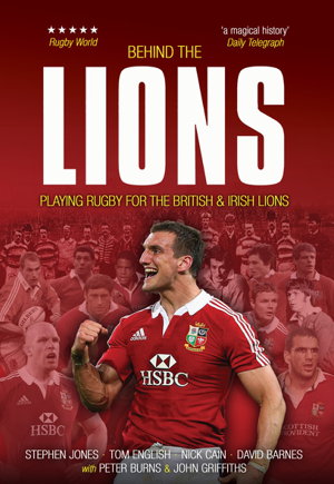 Cover art for Behind the Lions Playing Rugby for the British & Irish Lions