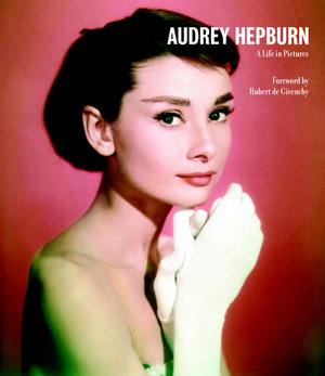 Cover art for Audrey Hepburn A Life in Pictures