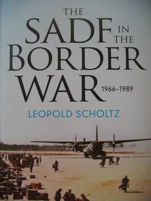 Cover art for SADF in the Border War 1966-1989
