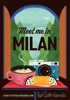 Cover art for Herb Lester Guides Meet Me in Milan