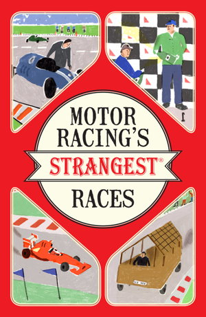 Cover art for Motor Racing's Strangest Races