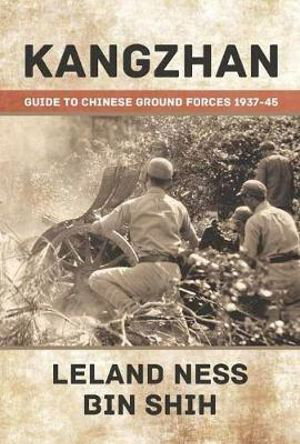 Cover art for Kangzhan Guide to Chinese Ground Forces 1937 - 45