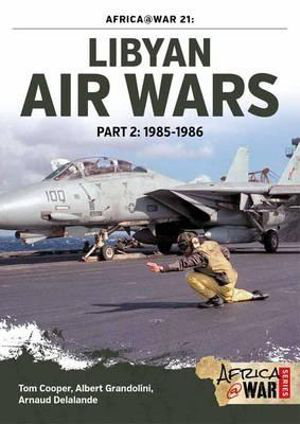 Cover art for Libyan Air Wars Part 2 1985-1986 Part 2 1985-1986 Part 2