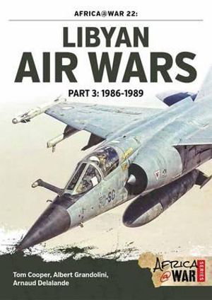 Cover art for Libyan Air Wars Part 3 1985-1989 Part 3 1986-1989 Part 3