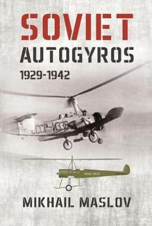 Cover art for Soviet Autogyros 1929 - 1942