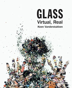 Cover art for Glass: Virtual, Real