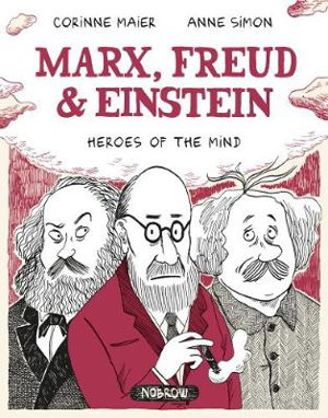 Cover art for Marx, Freud, Einstein Heroes of the Mind