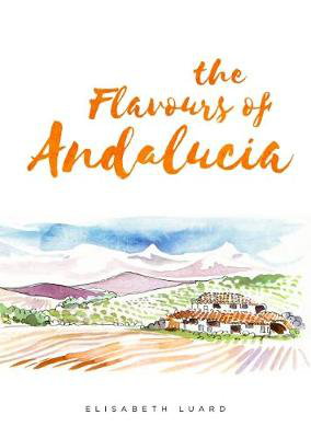 Cover art for The Flavours of Andalucia