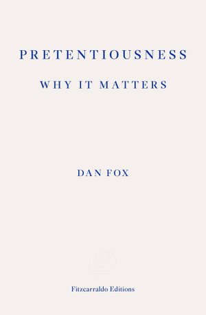 Cover art for Pretentiousness: Why it Matters