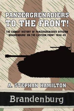 Cover art for Panzergrenadiers to the Front! The Combat History of