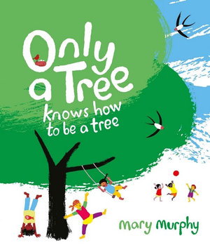 Cover art for Only a Tree Knows How to be a Tree