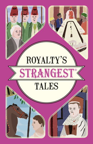 Cover art for Royalty's Strangest Tales