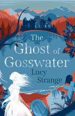 Cover art for The Ghost of Gosswater