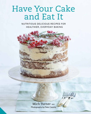 Cover art for Have Your Cake and Eat It