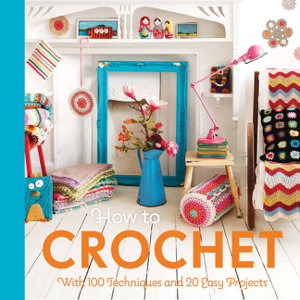 Cover art for How To Crochet