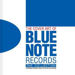 Cover art for The Cover Art of Blue Note Records