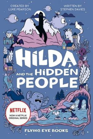 Cover art for Hilda and the Hidden People