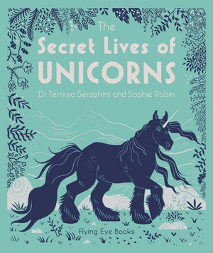 Cover art for The Secret Lives of Unicorns