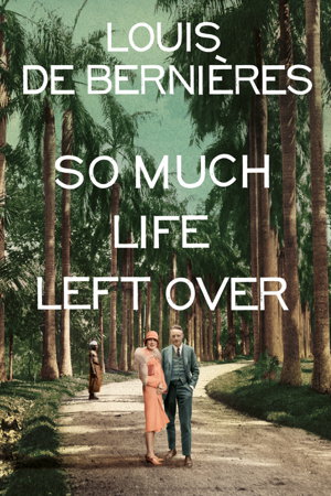 Cover art for So Much Life Left Over