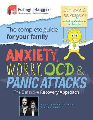 Cover art for Anxiety, Worry, OCD and Panic Attacks - The Definitive Recovery Approach