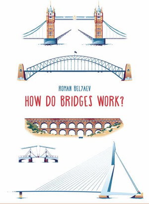 Cover art for How Do Bridges Work?