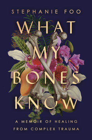 Cover art for What My Bones Know