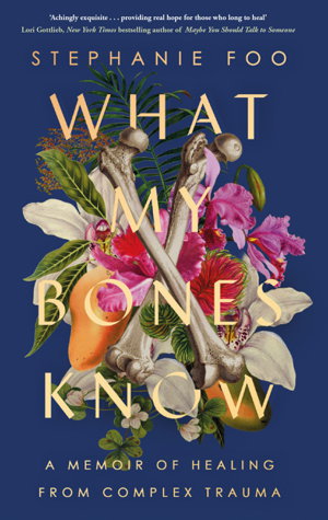 Cover art for What My Bones Know