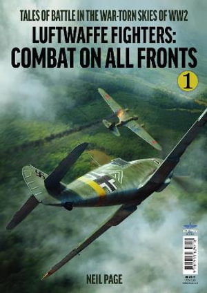Cover art for Luftwaffe Fighters - Combat on all Front -Part 1