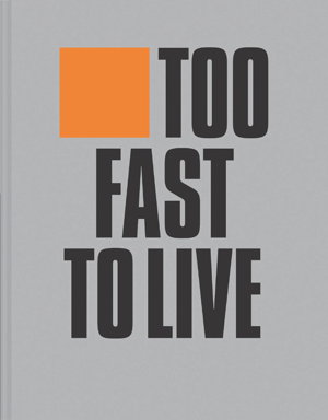 Cover art for Too Fast To Live, Too Young To Die