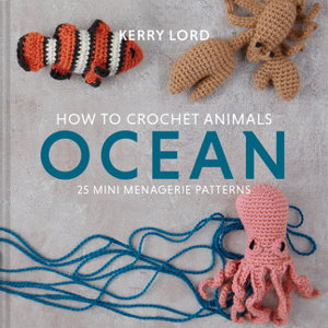 Cover art for How to Crochet Animals: Ocean