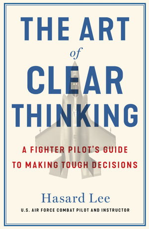 Cover art for The Art of Clear Thinking