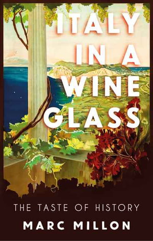 Cover art for Italy in a Wineglass