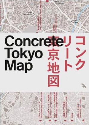 Cover art for Concrete Tokyo Map