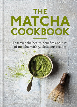 Cover art for The Matcha Cookbook