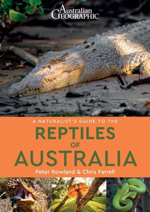 Cover art for Australian Geographic Naturalist's Guide to the Reptiles of Australia