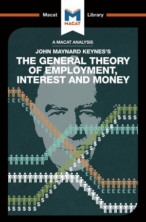Cover art for Macat The General Theory of Employment Interest and Money