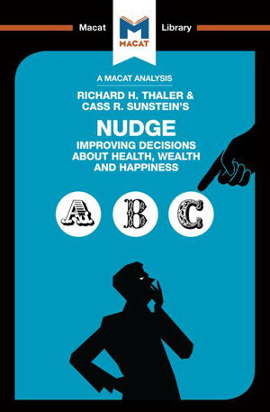 Cover art for Macat Nudge Improving Decisions About Health Wealth and Happiness