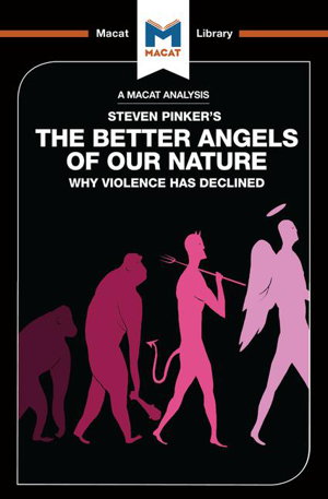 Cover art for Macat The Better Angels of Our Nature Why Violence has declined